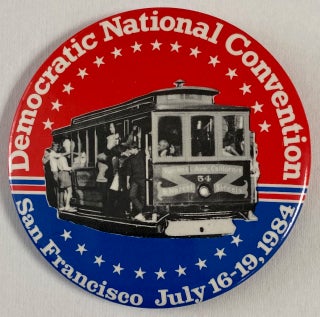 Cat.No: 259371 Democratic National Convention / San Francisco July 16-19, 1984 [large...