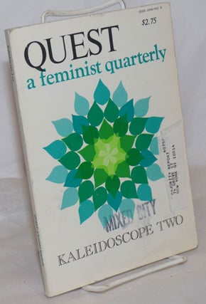 Cat.No: 259596 Quest: a feminist quarterly; vol. 4 no. 1, Summer, 1977: Kaleidoscope two....