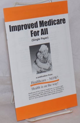 Cat.No: 259615 Improved Medicare For All (SIngle Payer