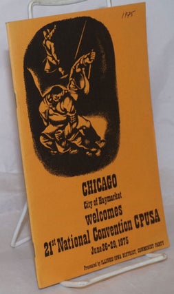Cat.No: 259637 Working class unity; the role of Communists in the Chicago Federation of...