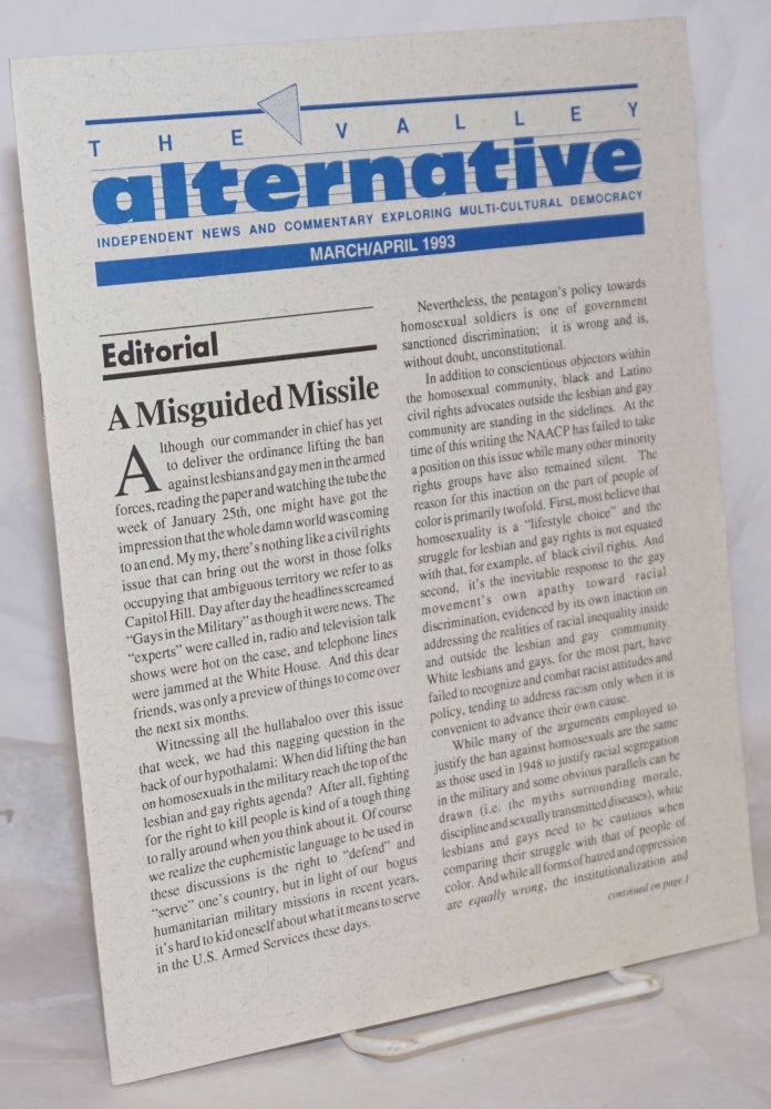 Cat.No: 259667 The Valley Alternative: independent news & commentary exploring multi-cultural democracy; March/April 1993; a misguided missile. Linda Berard, Diane Borrero.