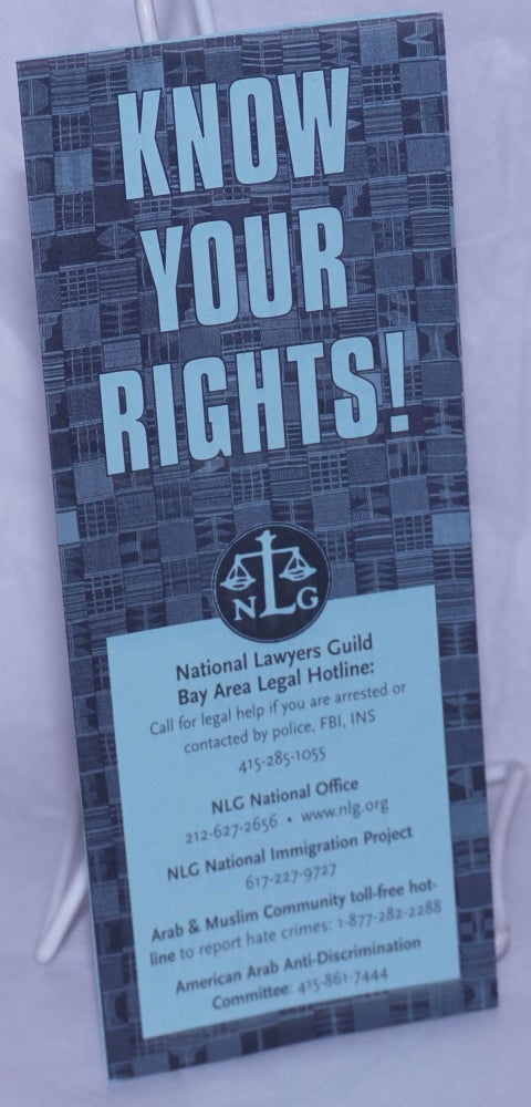 Cat.No: 259846 Know Your Rights! Bay Area National Lawyers Guild.