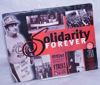 Cat.No: 259871 Solidarity Forever. 2001 Labor History Calendar. Industrial Workers of...