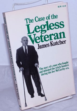 Cat.No: 259890 The case of the legless veteran. James Kutcher