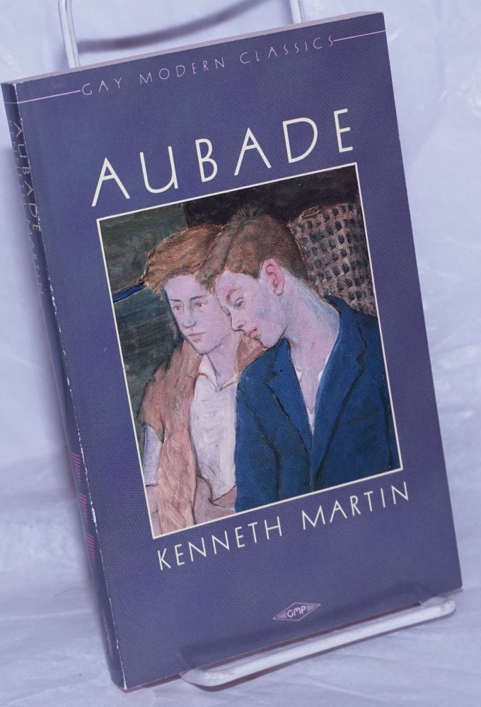 Cat.No: 259970 Aubade a novel. Kenneth Martin.