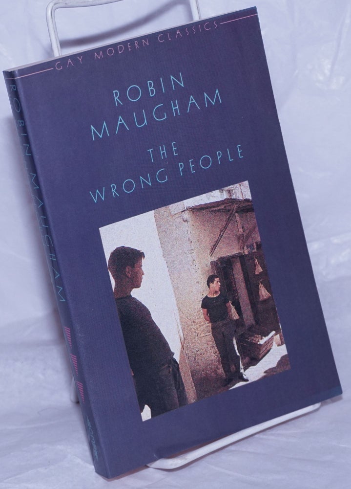 Cat.No: 259973 The Wrong People a novel. Robin Maugham, aka David Griffin.