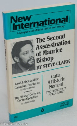 Cat.No: 260013 New international: a magazine of marxist politics and theory. No. 6...