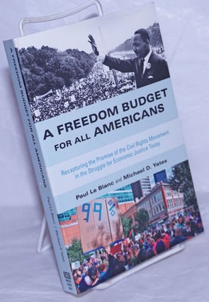Cat.No: 260081 A Freedom Budget for All Americans. Recapturing the Promise of the Civil...