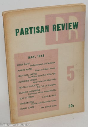 Cat.No: 260092 Partisan review, Vol. 15, no. 5, May, 1948. Philip Rahv William Phillips