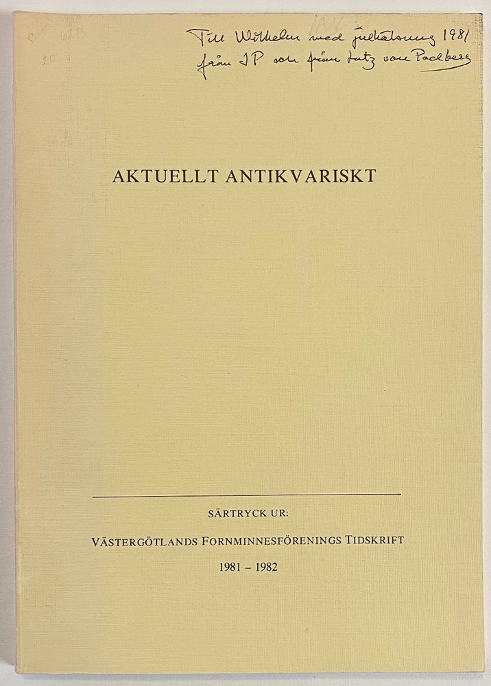 Cat.No: 260130 Aktuellt antikvariskt. Särtryck ur Västergötlands Forninnesförenings Ttidskrift 1981-1982