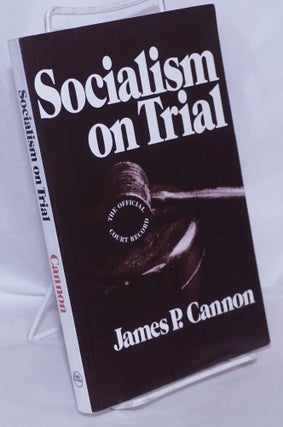 Cat.No: 260187 Socialism on trial; . Expanded to include: Defense policy in the...