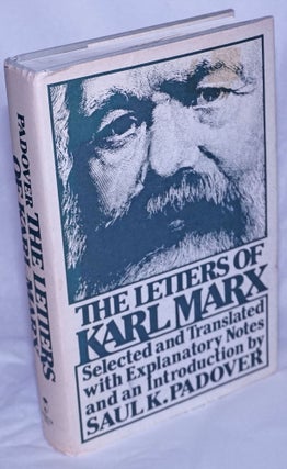 Cat.No: 260336 The Letters of Karl Marx Selected and Translated with Explanatory Notes...