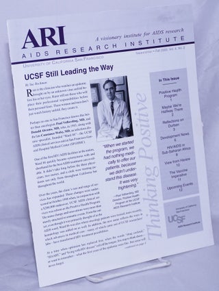 Cat.No: 260450 ARI: AIDS Research Institute; vol. 4, 2, Fall 2000: UCSF Still leading the...