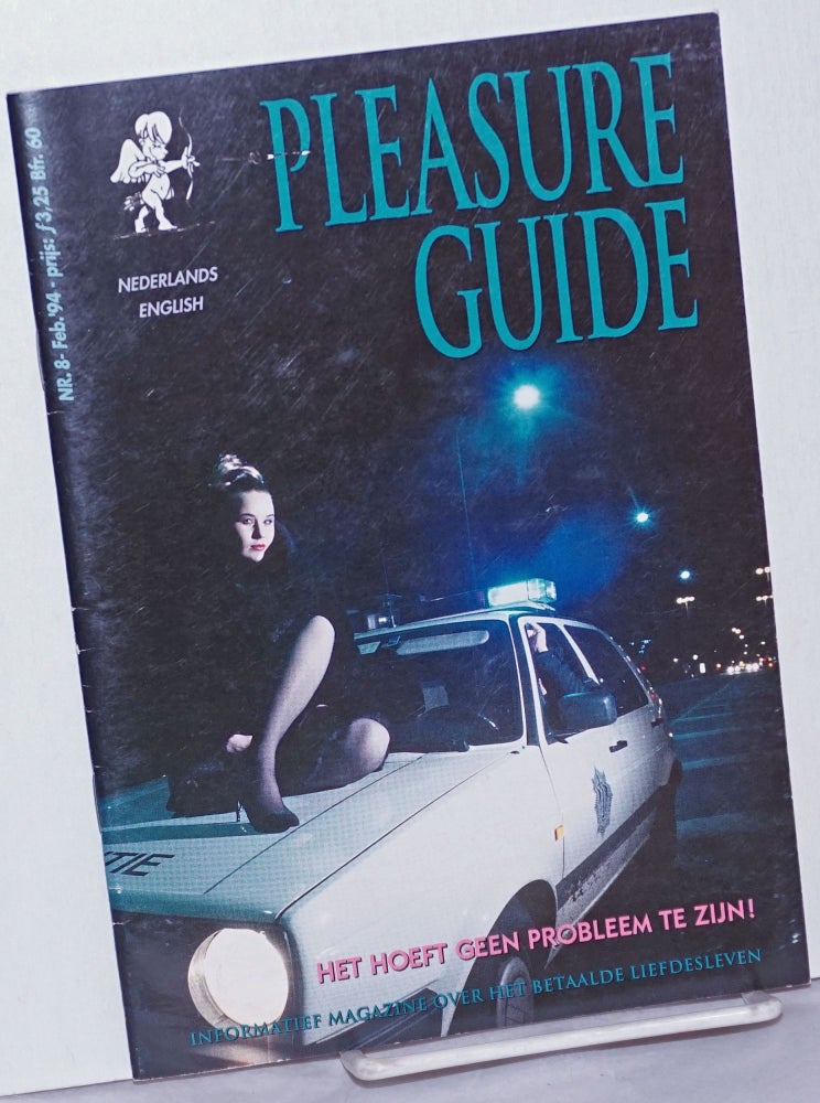Cat.No: 260469 Pleasure Guide: informatief magazine over het betaalde liefdesleven; #8, Feb. 1994. Mariska Majoor.