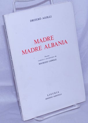 Cat.No: 260590 Madre Madre Albania. Poema tradotto e interpretato da Maurizio Caprile....