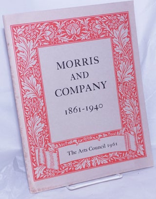 Cat.No: 260654 Morris and Company 1861-1940. A Commemorative Centenary Exhibition