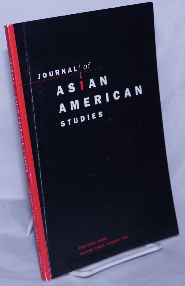 Cat.No: 260684 Journal of Asian American Studies (JAAS); February 2000, Volume Three Number One. Gary Y. John M. Liu Okihiro, and.