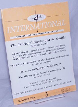 Cat.No: 260710 4th International [1958, Summer, No. 3] Workers of the World Unite. Pierre...
