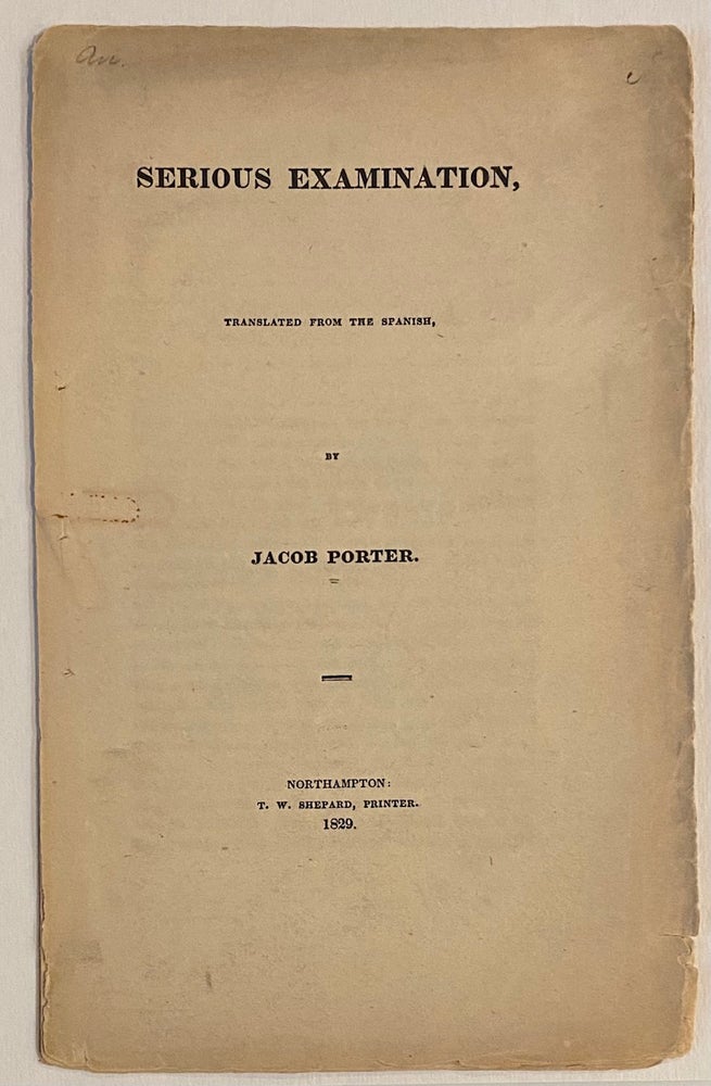 Cat.No: 260824 Serious examination, translated from the Spanish. Jacob Porter.