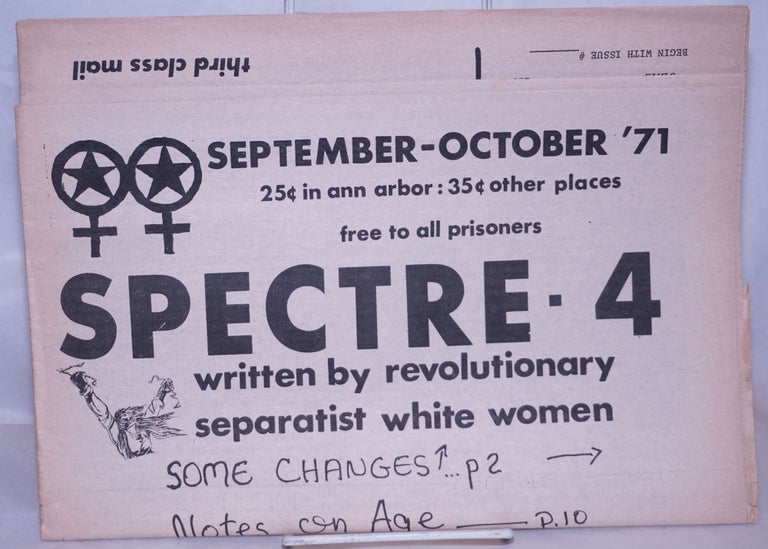 Cat.No: 260836 Spectre: Written by Revolutionary Separatist White Women; #4, September-October 1971