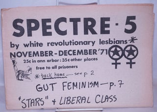 Cat.No: 260837 Spectre: White Revolutionary Lesbians #5, November-December 1971