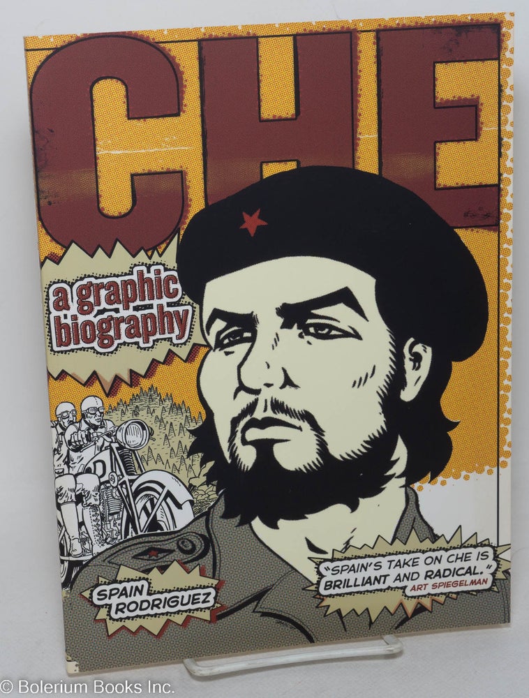 Cat.No: 260873 Che. A Graphic Biography. Edited by Paul Buhle. Spain Rodriguez.
