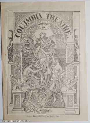Cat.No: 260884 Columbia Theatre. San Francisco, Cal. Week of May 17, 1897
