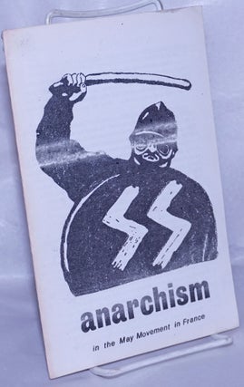 Cat.No: 260938 Anarchism in the May movement in France. Gabriel Daniel Cohn-Bendit...