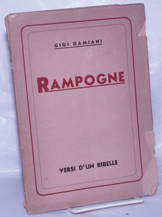 Cat.No: 260948 Rampogne: Versi d'un ribelle. Gigi Damiani
