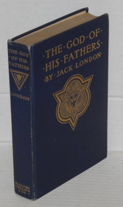 Cat.No: 26096 The God of his fathers & other stories. Jack London