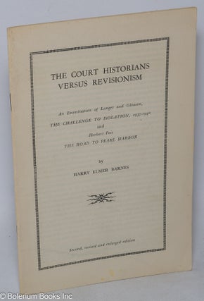 Cat.No: 260967 The Court Historians Versus Revisionism. An Examination of Langer and...