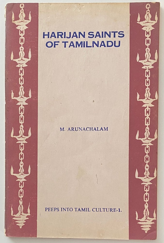 Cat.No: 260977 Harijan saints of Tamilnadu. Mu Arunacalam.
