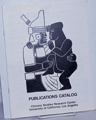 Cat.No: 261011 UCLA Chicano Studies Research Center: publications catalog