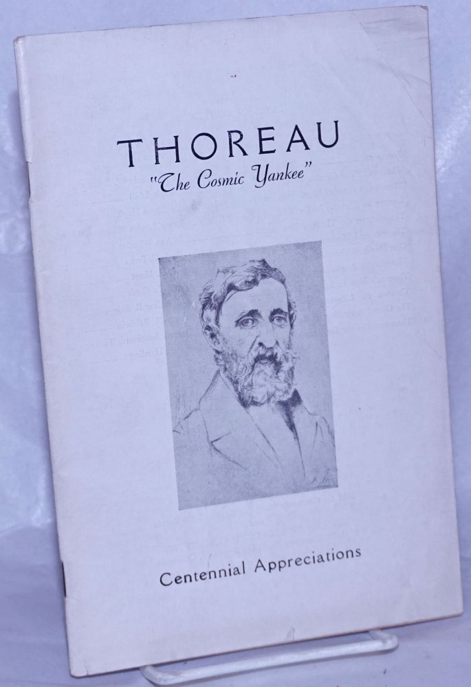 Cat.No: 261015 Thoreau: "The Cosmic Yankee." Centennial appreciations