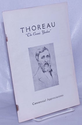 Cat.No: 261017 Thoreau: "The Cosmic Yankee." Centennial appreciations