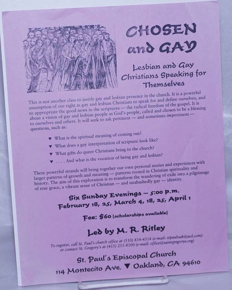 Cat.No: 261127 Chosen and Gay: lesbian & gay Christians speak for themselves [handbill]. M. R. Ritlet.