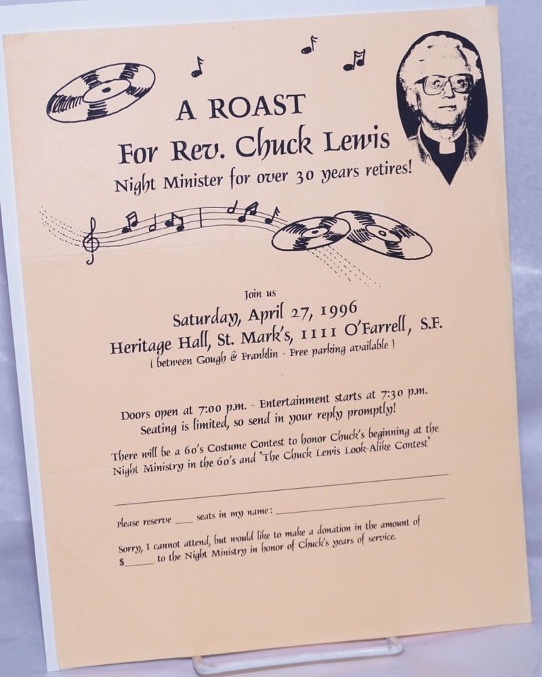 Cat.No: 261130 A Roast for Rev. Chuck Lewis, Night Minister for over 30 years retires! [handbill]. Reverend Chuck Lewis.