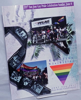 Cat.No: 261146 1997 San Jose Gay Pride Celebration: Equality through Visibility [program]...