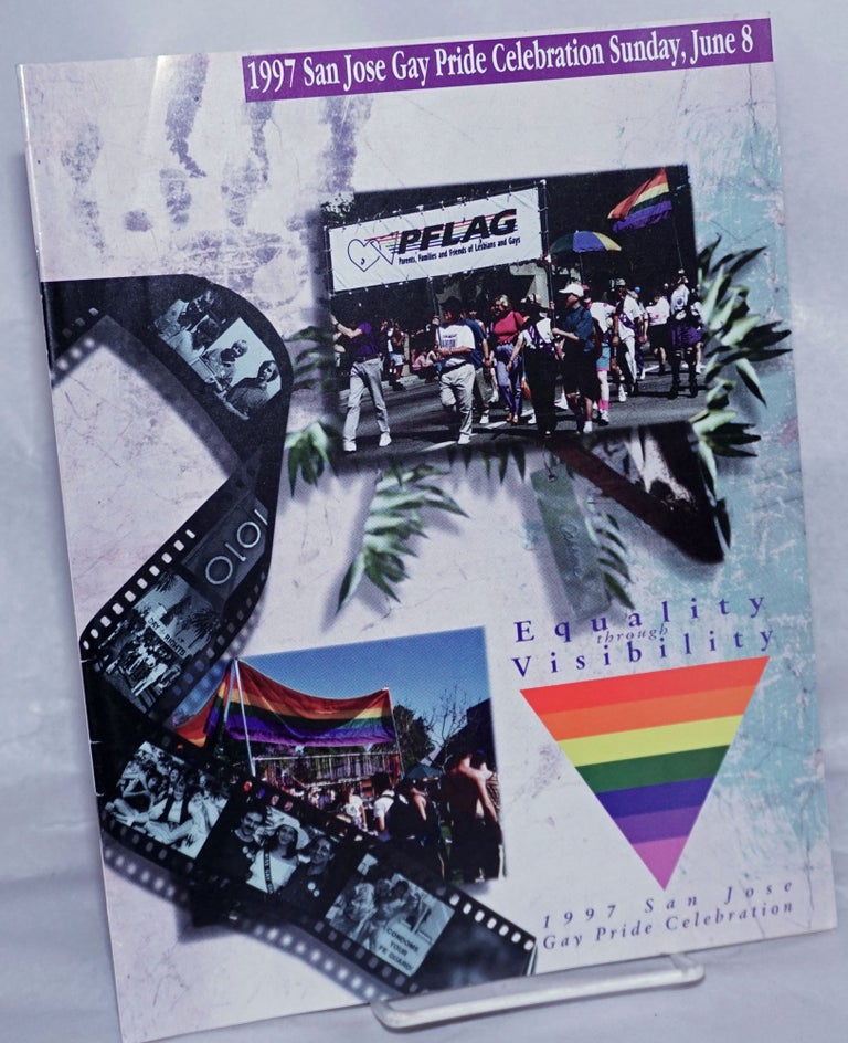 Cat.No: 261146 1997 San Jose Gay Pride Celebration: Equality through Visibility [program