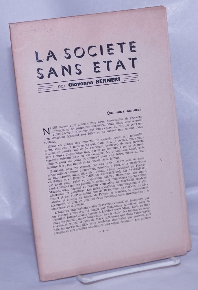 Cat.No: 261231 La Societe Sans Etat [with] Qu'est-ce que l'Anarchie? Giovanna Berneri, Luigi Fabbri.