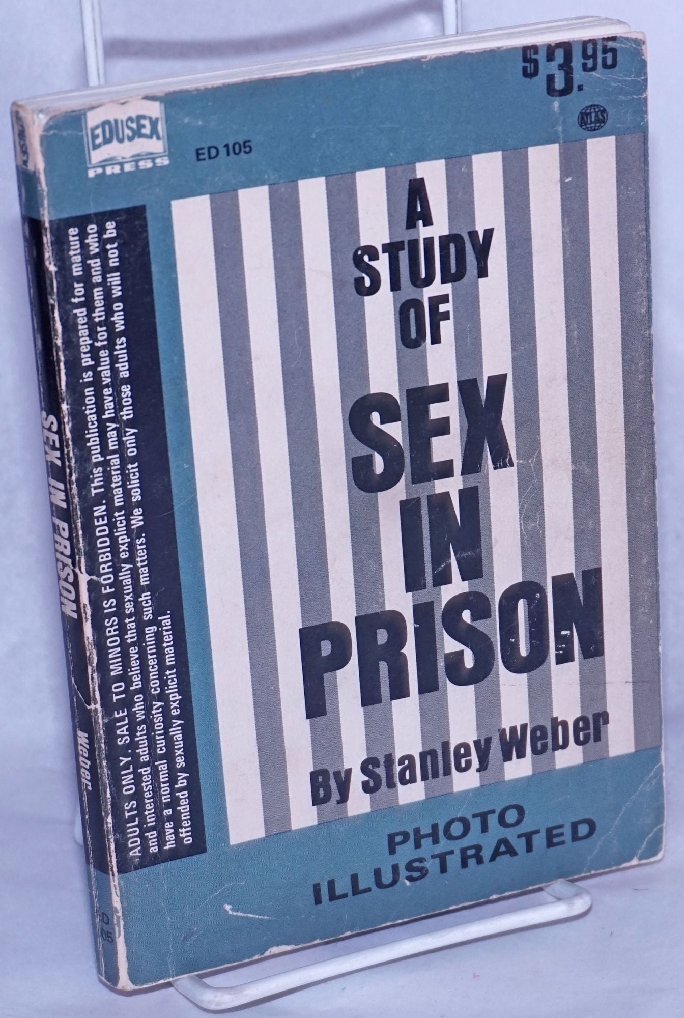 A Study of Sex in Prison: photo illustrated | Stanley Richard Frank Weber,  cover author, title page