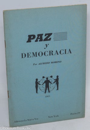 Cat.No: 261296 Paz y Democracia. Alfredo Moreno, Felix Ojeda