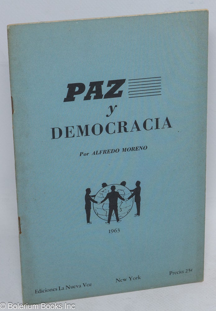 Cat.No: 261296 Paz y Democracia. Alfredo Moreno, Felix Ojeda.