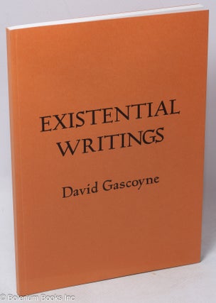 Cat.No: 261304 Existential Writings. David Gascoyne, intro Dr. Ramona Fatiode