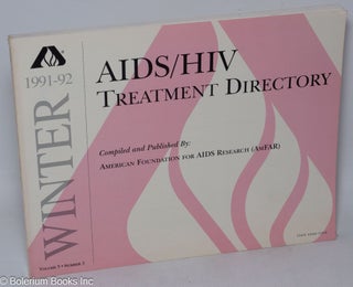 Cat.No: 261362 AIDS/HIV treatment directory; vol. 5, #3 1991-1992. comp American...