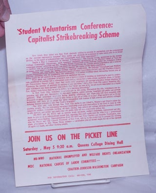 Cat.No: 261390 Student Volutarism Conference: capitalist strikebreaking scheme ... Join...