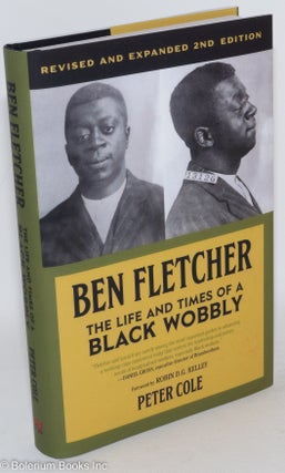 Ben Fletcher: The Life and Times of a Black Wobbly