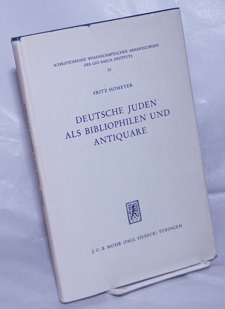 Cat.No: 261555 Deutsche Juden als bibliophilen und antiquare. Fritz Homeyer.