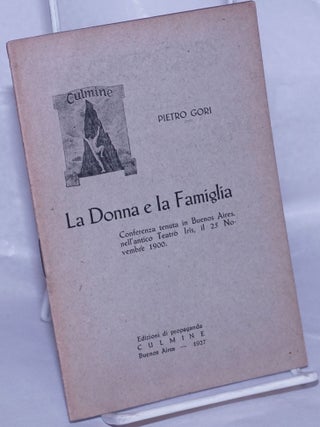 Cat.No: 261570 La Donna e la Famiglia: Conferenza tenuta in Buenos Aires, nell'antico...