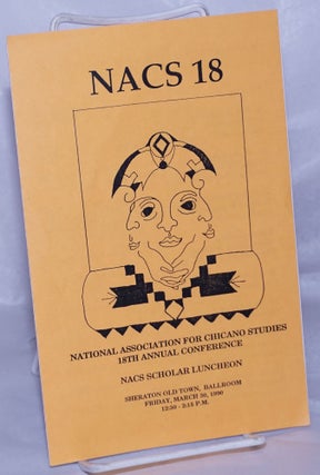 Cat.No: 261613 NACS 18 Luncheon [program]. National Association for Chicano Studies